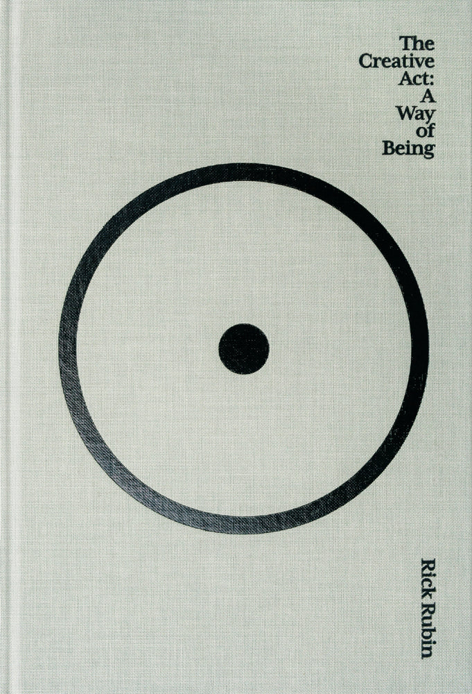 The Creative ACT: A Way of Being By Rick Rubin